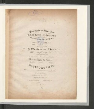 Yankee Doodle : souvenir d'Amérique ; variations burlesques pour le violon avec accomp. de quatuor ou piano ; op. 17