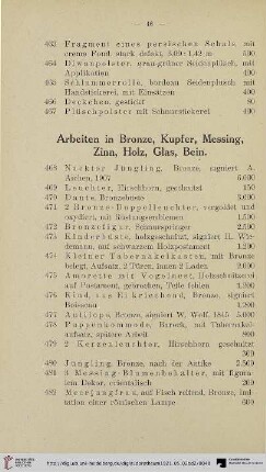Arbeiten in Bronze, Kupfer, Messing, Zinn, Holz, Glas, Bein (Nr. 468-497)