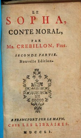 Le Sopha : Conte Moral, 2