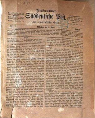 Süddeutsche Post : unabhängiges demokratisches Organ und allgemeine deutsche Arbeiterzeitung, 1869 = [Jg. 1]