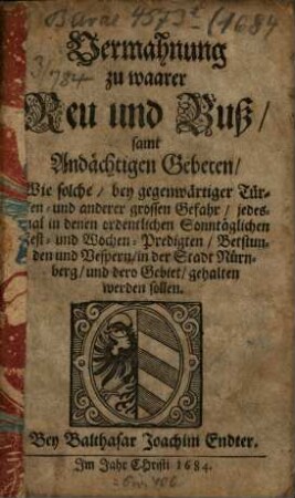 [Sammlung verschiedener Kirchengebete im Gebiet der Stadt Nürnberg aus verschiedenen Anlässen]. 1684