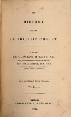 The history of the Church of Christ : in four volumes, 3