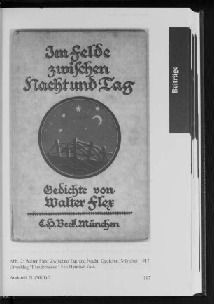 Abb2.: Walter Flex: Zwischen Tag und Nacht. Gedichte. München 1917. Umschlag "Flandernzaun" von Heinrich Jost.
