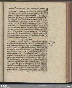 §. XXXIX. Aut etiam non rarorum