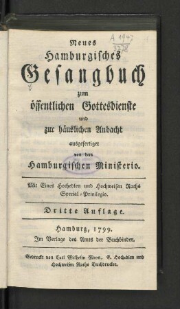 Neues Hamburgisches Gesangbuch zum öffentlichen Gottesdienste und zur häuslichen Andacht