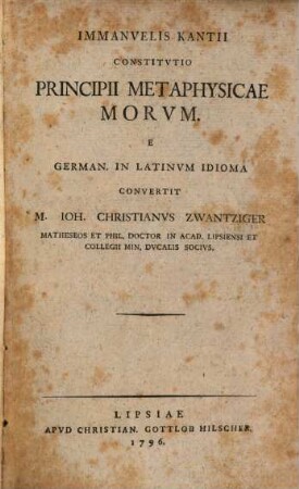 Immanvelis Kantii Constitvtio Principii Metaphysicae Morvm