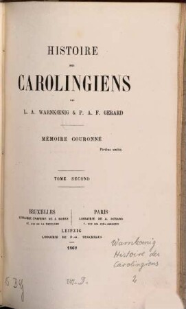 Histoire des Carolingiens. 2