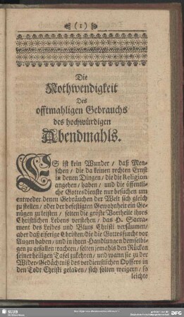 Die Nothwendigkeit Des offtmahligen Gebrauchs des hochwürdigen Abendmahls