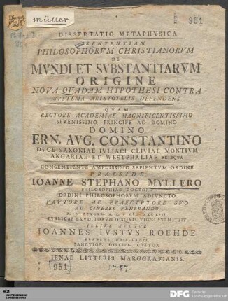 Dissertatio Metaphysica Sententiam Philosophorvm Christianorvm De Mvndi Et Substantiarvm Origine Nova Qvadam Hypothesi Contra Systema Aristotelis Defendens
