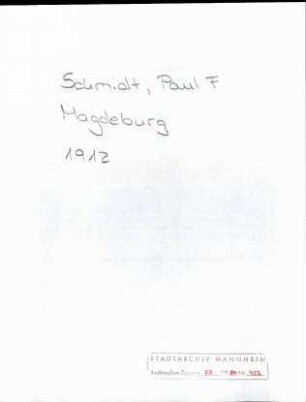 Schmidt, Paul Ferdinand, Magdeburg, an Wichert
