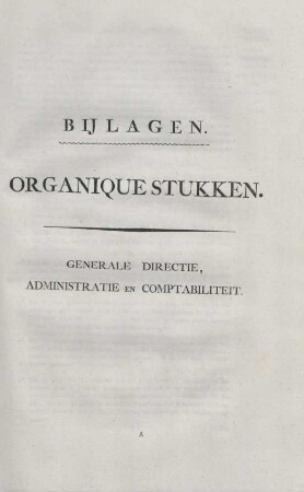 Organique stukken. Generale directie, administratie en comptabiliteit
