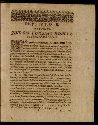 Disputatio II. Exponens, Quid Sit Formas Educi E Potentia Materiae.