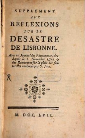 Supplement aux Réflexions sur le desastre de Lisbonne