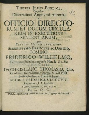 Theses Iuris Publici, Oppositae Dissertationi Anonymi Autoris, De Officio Directorum Et Ducum Circularium In Executione Sententiarum