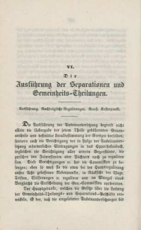 VI. Die Ausführung der Separationen und Gemeinheits-Theilungen.