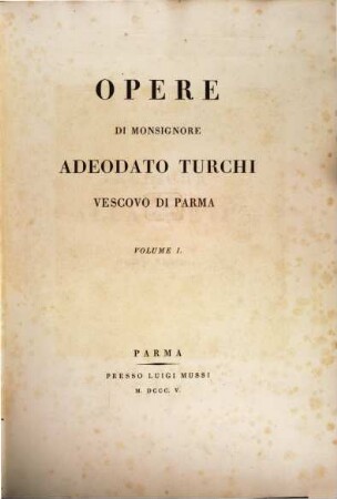 Opere, 1. Prediche alla corte
