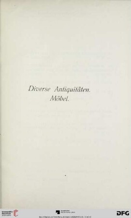 Diverse Antiquitäten. Möbel (Nr. 520-548)