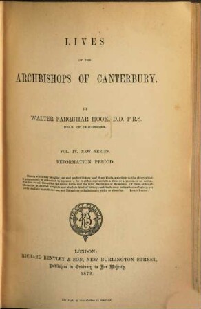 Lives of the archbishops of Canterbury, 9. [Reformation period ; vol. 4]