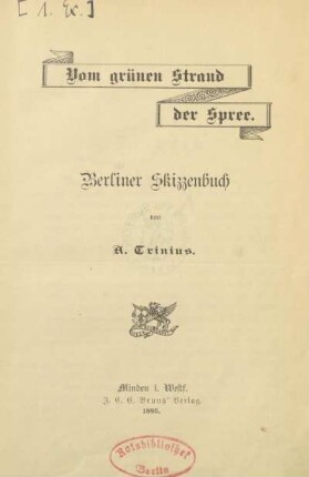 Vom grünen Strand der Spree : Berliner Skizzenbuch
