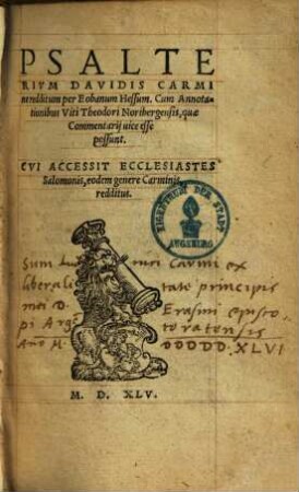 Psalterium Davidis : Cum annotationibus viti Theodori Noribergensis, quae commentarii vice esse possunt