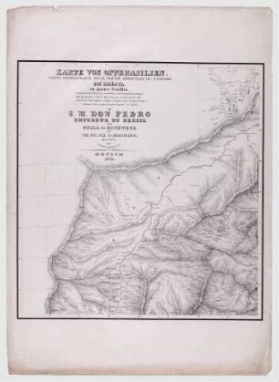 Atlas zur Reise in Brasilien von Dr. v. Spix und Dr. v. Martius - Geographische Karte von Ostbrasilien