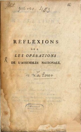 Reflexions sur les operations de l'assemblée nationale