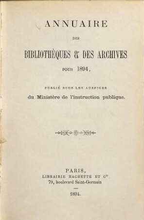Annuaire des bibliothèques et des archives : pour .... 1894