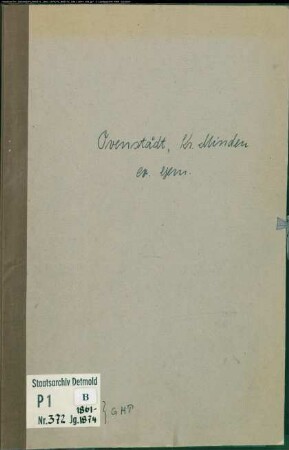 KIrchenbuchduplikat der evangelischen Gemeinde Ovenstädt, Kreis Minden (GHT 1861-1874) (Gemeinde: Evangelische Gemeinde Ovenstädt)