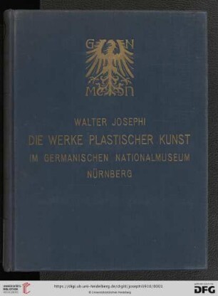 Die Werke plastischer Kunst im Germanischen Nationalmuseum Nuernberg