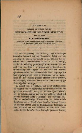 Verslag omtrent de uitgave van het spreekwoordenboek der nederlandsche taal