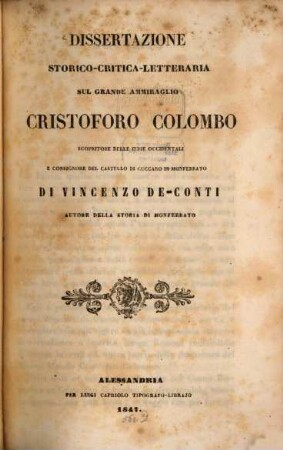 Dissertazione storico-critica-letteraria sul grande ammiraglio Cristophoro Colombo
