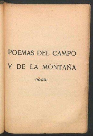 Poemas del campo y de la montaña : (1909)