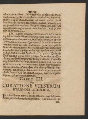Caput III. De Curatione Vulnerum Istiusmodi Lethalium.