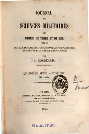 Journal des sciences militaires des armées de terre et de la mer. 14, 14 = A. 26. 1850