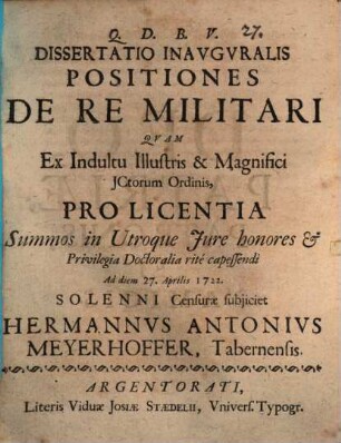 Dissertatio inavgvralis Positiones de re militari
