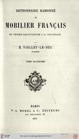 Band 4: Dictionnaire raisonné du mobilier français de l'époque carlovingienne a la renaissance
