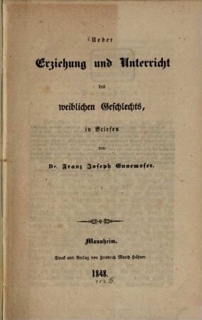 Ueber Erziehung und Unterricht des weiblichen Geschlechts in Briefen