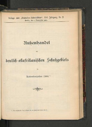 Außenhandel des deutsch-ostafrikanischen Schutzgebiets.