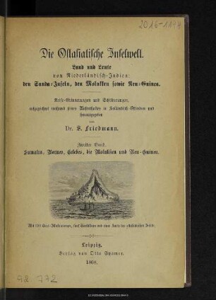 Sumatra, Borneo, Celebes, die Molukken und Neu-Guinea