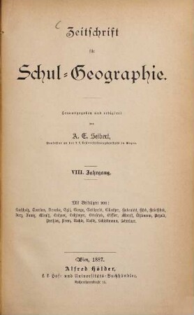 Zeitschrift für Schulgeographie. 8. 1887