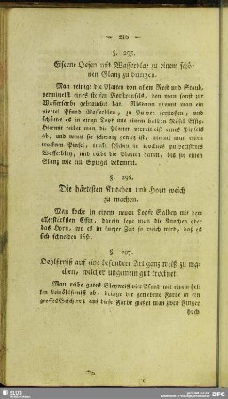 Die härtesten Knochen und Horn weich zu machen (§ 296)
