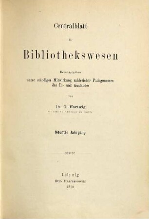 Zentralblatt für Bibliothekswesen. 9. 1892