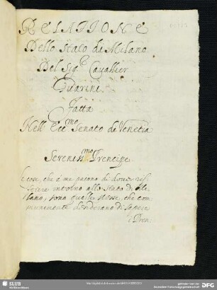 [Faszikel 5:] Relazione dello stato di Milano del signor Cavalier Guarini fatta nellʼeccellentissimo senato di Venezia