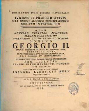 Dissertatio Ivris Pvblici Inavgvralis De Ivribvs Et Praerogativis S.R.I. Mareschallorvm Haereditariorvm Comitvm In Pappenheim