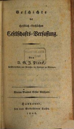 Geschichte der christlich-kirchlichen Gesellschafts-Verfassung, 4,1. Geschichte des Pabstthums in den abendländischen Kirchen : von der Mitte des neunten Jahrhunderts an ; Bd. 2, Abschn. 1