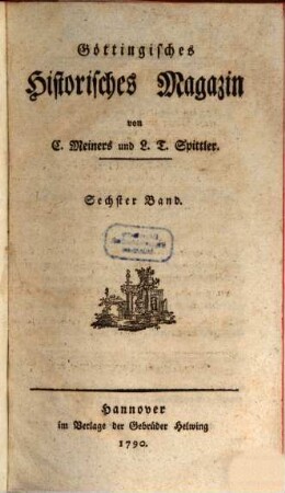 Göttingisches historisches Magazin, 6. 1790