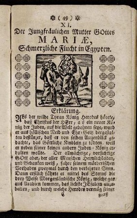 XI. Der Jungfräulichen Mutter Gottes Mariæ, Schmerzliche Flucht in Egypten. - XII. Der Jungfräulichen Mutter Gottes Mariæ, Fröliche Wiederkunft aus Egypten.