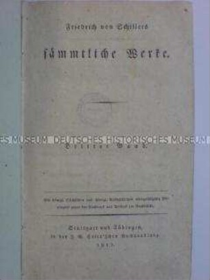 Schillers sämtliche Werke, erste Ausgabe