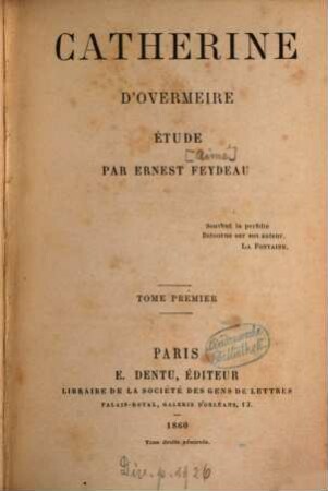 Catherine d'Overmeire : Étude par Ernest [Aimé] Feydeau, 1