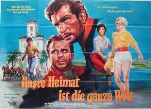 Unsere Heimat ist die ganze Welt